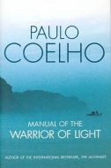 MANUAL OF THE WARRIOR OF LIGHT