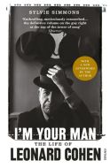 I'm Your Man: The Life of Leonard Cohen