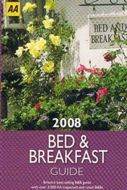 Bed &amp; Breakfast Guide 2008, The AA