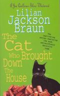 The Cat who brought down the House