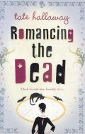 Romancing the dead