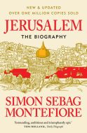 Jerusalem: The Biography