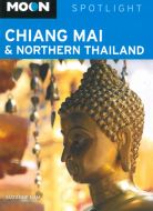 Chiang Mai &amp; Northern Thailand