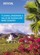 Tijuana, Ensenada &amp; Valle du Guadelupe Wine