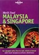 Malaysia &amp; Singapore, World Food