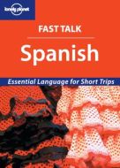 Spanish, Fast Talk