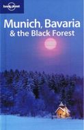 Munich, Bavaria &amp; the Black Forest