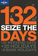 132: Seize the Day