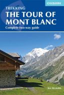 Tour of Mont Blanc: Complete two-way trekking guide