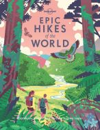 Epic Hikes of the World, Lonely Planet