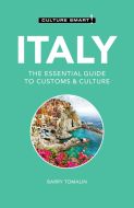 Culture Smart Italy: The essential guide to customs &amp; culture