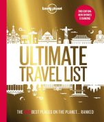 Lonely Planet's Ultimate Travel List: Our list of the 500 best places to see.. ranked