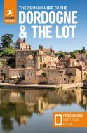 Dordogne &amp; the Lot, Rough Guide (7th ed. Jan. 22)