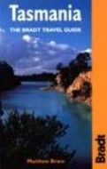 Tasmania, The Bradt Travel Guide