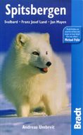 Spitsbergen, Svalbard, Franz Josef Land, Jan Mayen, Bradt Travel Guide