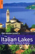 Italian Lakes: Includes Milan, Verona &amp; Bergamo