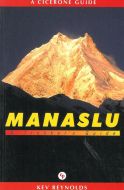 Manaslu, A Trekker`s Guide