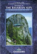 Walking in the Bavarian Alps: 85 Mountain Walks and Treks