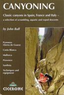 Canyoning: Classic canyons in Spain, France and Italy