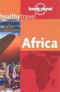 Africa, Healthy Travel Guide