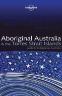 Aboriginal Australia &amp; the Torres Street Island