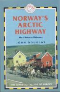 Norway´s arctic highway - the road to the top of Europe