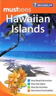 Hawaiian Islands - Michelin Must Sees