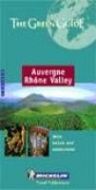 Auvergne - Rhone Valley, Green Guide