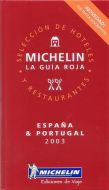 Espana &amp; Portugal 2007, Michelin Hotels &amp; Restaurants