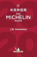 Michelin Hotels &amp; Restaurants Shanghai 2020