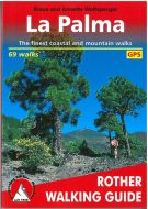 La Palma: The Finest Coastal &amp; Mountain Walks: 71 Walks with GPS tracks