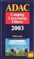 ADAC Camping Caravaning Führer 2007