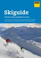 ADAC Skiguide: Die besten Wintersportgebiete in Europa