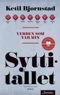 Verden som var min: sytttitallet