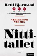 Verden som var min: nititallet