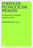 Sykepleiepedagogisk praksis