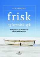 Frisk og kronisk syk