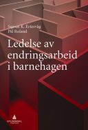 Ledelse av endringsarbeid i barnehagen