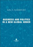 Business and politics in a new global order