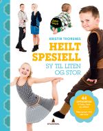 Heilt spesiell : sy til liten og stor