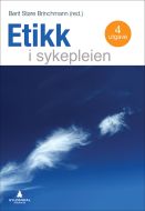 Etikk i sykepleien