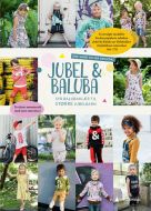 Jubel &amp; Baluba syr balubaklær til større jubelbarn : to ekstra mønsterark med store størrelser!