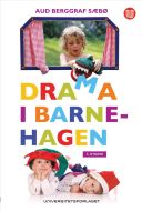 Drama i barnehagen