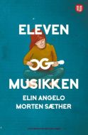 Eleven og musikken