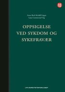 Oppsigelse ved sykdom og sykefravær