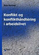 Konflikt og konflikthåndtering i arbeidslivet