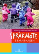 Språkmøte i barnehagen