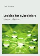 Ledelse for sykepleiere : likeverd i relasjoner