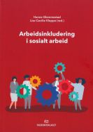 Arbeidsinkludering i sosialt arbeid