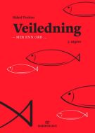 Veiledning - mer enn ord